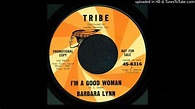 Barbara Lynn - I'm A Good Woman - YouTube