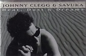 Heat, Dust And Dreams: Johnny Clegg: Amazon.it: CD e Vinili}
