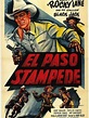 El Paso Stampede, un film de 1953 - Télérama Vodkaster