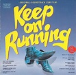 Keep On Running - Original Soundtrack Zum Film (CD, Compilation) | Discogs