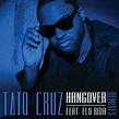 Hangover (The Remixes) by Taio Cruz (Single, Electro House): Reviews ...