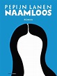 bol.com | Naamloos, Pepijn Lanen | 9789026333170 | Boeken