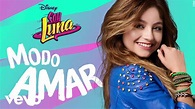 Elenco de Soy Luna - Despierta mi mundo (From "Soy Luna – Modo Amar ...