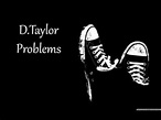 D.Taylor - Problems - YouTube