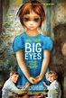 Tim Burton's Big Eyes, 1st Poster | Filmes, Tim burton, Tim burton filmes