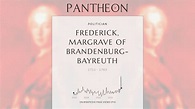 Frederick, Margrave of Brandenburg-Bayreuth Biography - Margrave of ...