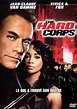Poster The Hard Corps (2006) - Poster Misiune în forță - Poster 3 din 7 ...