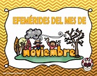 Fantásticos diseños de las efemérides del mes de noviembre | Material ...