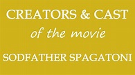 Sodfather Spagatoni (2018) Movie Cast and Creators Info - YouTube