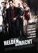 Helden der Nacht - Film 2007 - FILMSTARTS.de