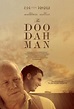 The Doo Dah Man (2015) - FilmAffinity