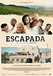 Escapada (2018) - FilmAffinity