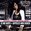 Je Me Bats/Appelez Moi Kenza: Kenza Farah, Kenza Farah: Amazon.fr: Musique