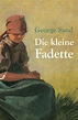 Die kleine Fadette Buch von George Sand versandkostenfrei bei Weltbild.de