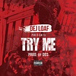 Try Me - Single by DeJ Loaf | Spotify
