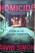 Olman's Fifty: 53. Homicide: a Year on the Killing Streets by David Simon