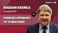 Fundusze z polityki spójności UE trafią do Polski. Bogdan Rzońca: duży ...