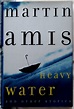 Heavy Water and Other Stories - SIGNED