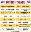 25+ Awesome British Slang Words You Need to Know! • 7ESL
