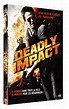 Deadly Impact (2010, Film) - CinéSéries