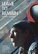 Leave to Remain - film 2013 - AlloCiné