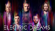 Philip K. Dick's Electric Dreams (2017) - TV Show