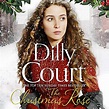 The Christmas Rose by Dilly Court - Audiobook - Audible.co.uk
