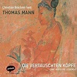 Die vertauschten Köpfe: Eine indische Legende (Hörbuch-Download ...