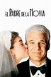Ver El padre de la novia (1991) HD 1080p Latino - Vere Peliculas