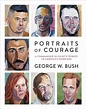 Portraits of Courage: A Commander in Chief's Tribute to America's Warriors kaina | pigu.lt