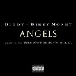 Diddy – Dirty Money – Angels Lyrics | Genius Lyrics