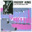 Freddie King - Antibes