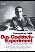 Das Goebbels-Experiment | Film, Trailer, Kritik