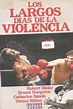 Película: Los Largos Días de la Violencia (1972) | abandomoviez.net