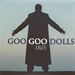Goo Goo Dolls - Iris | Releases | Discogs