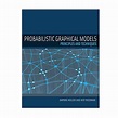 قیمت و خرید کتاب Probabilistic Graphical Models: Principles and ...