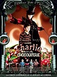 Charlie et la Chocolaterie - Film (2005) - SensCritique