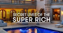 Secret Lives of the Super Rich – Show | CNBC