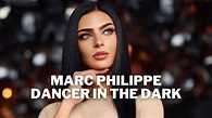 Marc Philippe - Dancer in The Dark (Original Mix) - YouTube