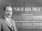 Plan de Agua Prieta, fecha y objetivo - México Desconocido