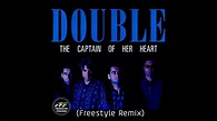 Double - The Captain Of Her Heart (Freestyle Remix By Lazaro Franco ...