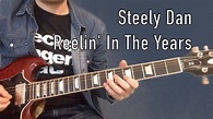 Reelin In The Years Steely Dan Intro Guitar Lesson - YouTube