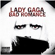 Dave's Music Database: Lady Gaga’s “Bad Romance” first YouTube video to ...