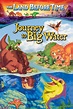The Land Before Time IX: Journey to Big Water - Dont Tell Netflix