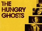 The Hungry Ghosts - Movie Reviews