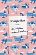 A Single Man | Christopher Isherwood | Macmillan