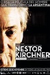Película: Néstor Kirchner, La Película (2012) | abandomoviez.net