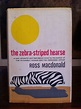 Love books - the zebra-striped hearse by Ross Macdonald (Happy Birthday ...