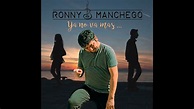 YA NO VA MAS - Ronny Manchego (Audio Oficial) - YouTube