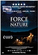 Force of Nature (2010) - IMDb